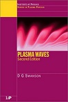 Plasma Waves, Series in Plasma Physics (2nd Edition) by Donald Gary Swanson